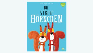 Cover des Kinderbuches Die Streithörnchen für Kinder ab 3 Jahren
